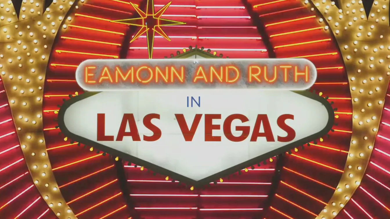 Eamonn and Ruth in Las Vegas